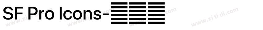 SF Pro Icons字体转换 SF Pro Icons字体转换